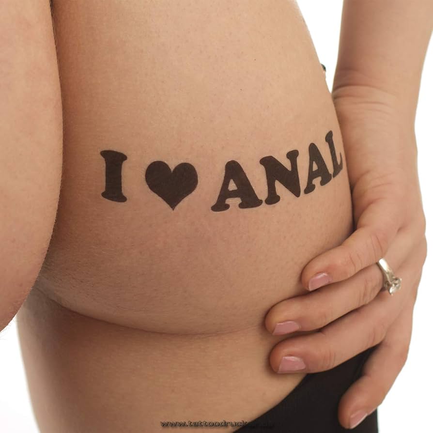 i love anal tattoo