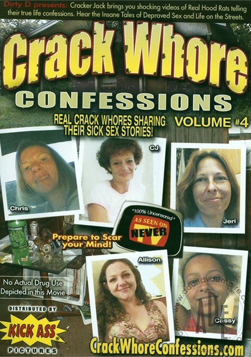 Crack Hore Confessions gfs xxx